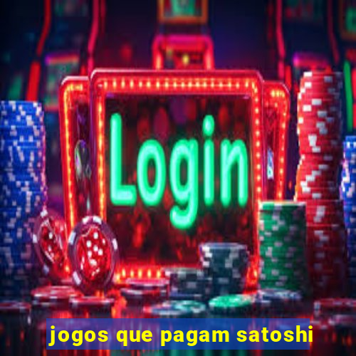 jogos que pagam satoshi